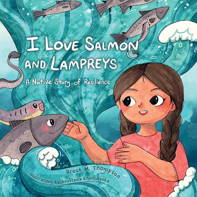 Book cover of 'I Love Salmon and Lampreys' with a girl holding a fish and ocean elements.