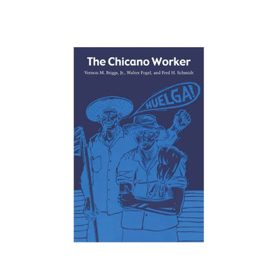 The Chicano Worker