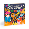 Let’s Celebrate Día de Los Muertos Board Book