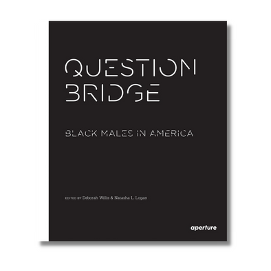 Question Bridge Question Bridge: Black Males in America – Oakland Museum of California Shop