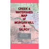 Creek & Watershed Map of Morgan Hill & Gilroy
