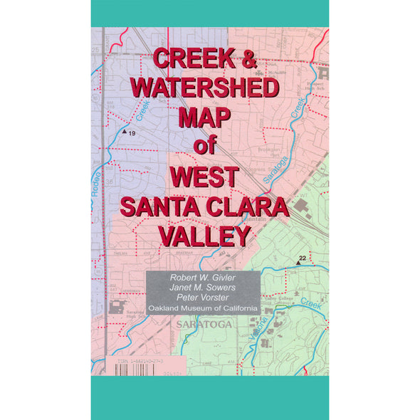 Creek & Watershed Map of West Santa Clara Valley